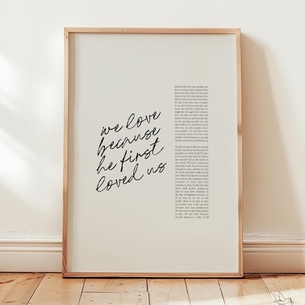 Amiamo perché Lui ci ha amati per primo Stampa / 1 Giovanni 4 / Versetti della Bibbia / Arte murale cristiana minimalista neutra / Regalo per sposi novelli