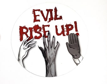 Evil Rise Up Clocktower Sticker