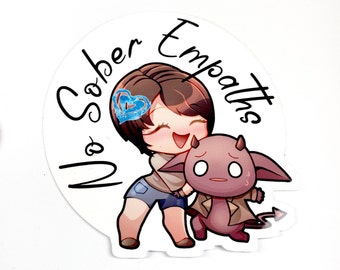 No Sober Empaths sticker