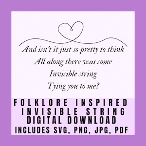 Folklore Inspired Invisible String Digital Download