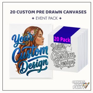 Paquete de 20 lienzos personalizados para fiestas de pintura / eventos de pintura y vino (paquete a granel)