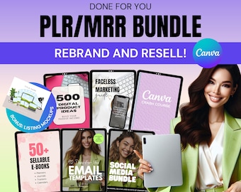 May include: A promotional image for a PLR/MRR bundle, featuring various digital product ideas. The image includes mockups, e-books, email templates, and a social media bundle. The text on the image says "REBRAND AND RESELL!" and "Canva".