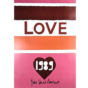 YSL Yves Saint Laurent Poster - LOVE 1989 - Neujahrsplakat - Mode Ikone - Rosa - Rot - Wohnkultur - Wanddekoration - YSL Foundation - Streifen