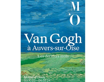 Affiche de l'exposition VAN GOGH (40x60 cm) Musée d'Orsay Paris 2024 - Artiste du musée - Icône de l'art