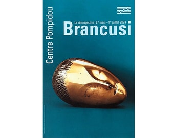 Affiche de l'exposition BRANCUSI 2024 - Musée Pompidou Paris - Modern art, école de Paris