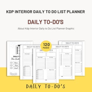 Puede incluir: Gráfico de planificador de lista de tareas diarias KDP interior con el texto "DAILY TO-DO'S". El planificador incluye páginas para tareas diarias, con secciones para "2 Must Complete", "Don't Forget" y "Not To-Do". El planificador tiene 120 páginas.