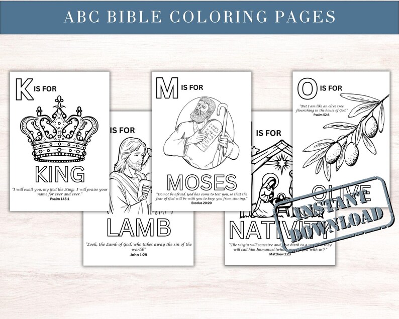 May include: A collection of black and white ABC Bible coloring pages. Each page features a letter, a corresponding illustration, and a Bible verse. The pages include the words "KING", "LAMB", "MOSES", "NATIVITY", and "OLIVE". The text "ABC BIBLE COLORING PAGES" is at the top.