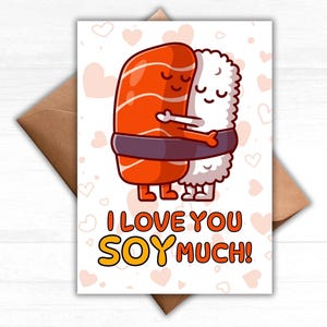Ich liebe dich soja viel Grußkarte, druckbare Sushi Jubiläum Karte, lustige Valentinstag, digitale nur weil Karte für Mann und Frau