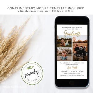 May include: A smartphone displays a graduation party invitation template. The invitation includes the text "Riverdale High School Class of 2026 Graduate" and event details. The image also features dried ornamental grass and a logo that says "personalize with canva."