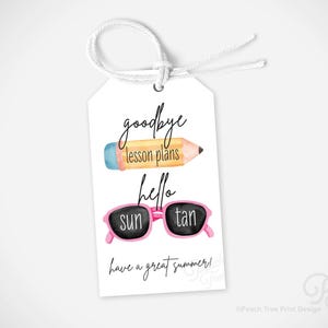 Cadeaukaartje eindejaar, afdrukbaar eindejaarscadeau leraar, vaarwel lesplannen Hello Sun Tan, waarderingskaartje leraar, cadeau laatste dag school