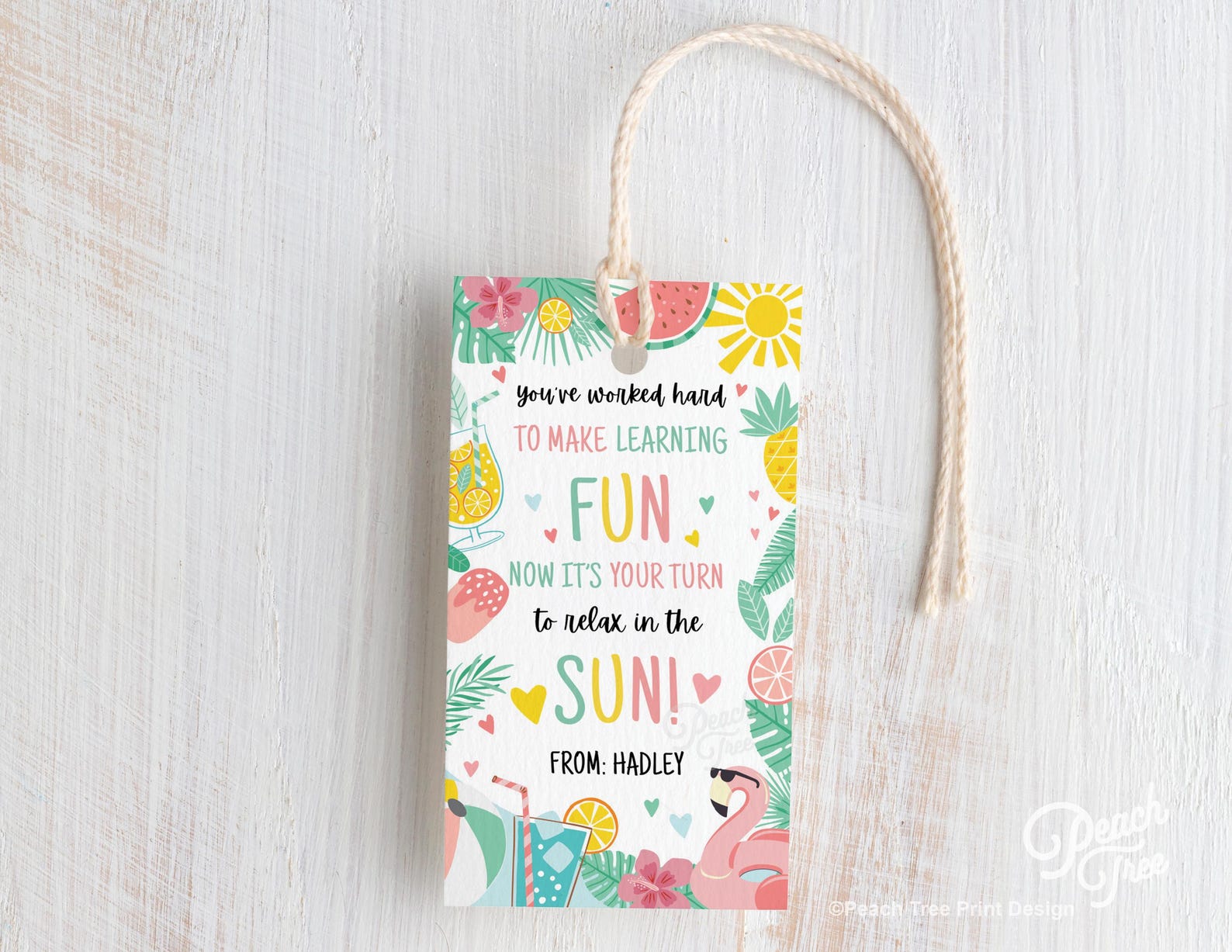 Teacher Appreciation Gift Tags, Your Turn to Relax in the Sun, End of ...