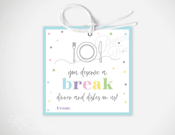 Dinner and Dishes Tag, You Deserve a Break, Thank You Gift Tag, Thank You Gift Ideas, Dinner and Dishes On Us Gift Tag, Digital Download