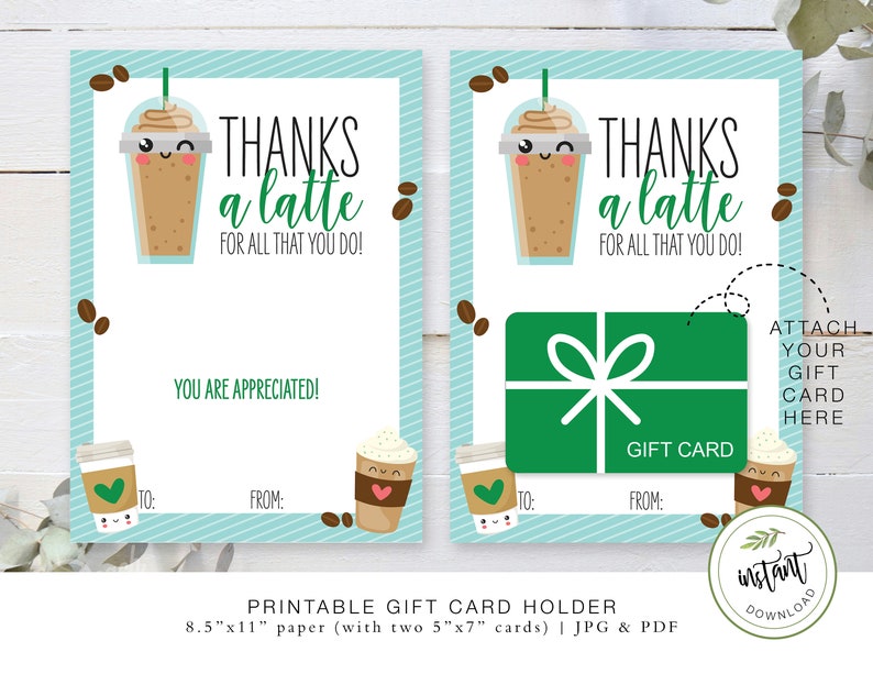 Printable Coffee Gift Card Holder, Thanks A Latte For All You Do, Thank ...