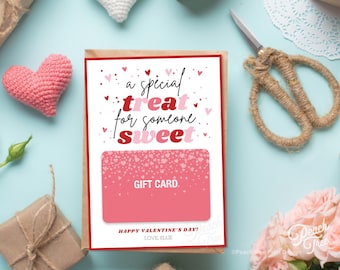 May include: A pink and red gift card with a white border and the text "a special treat for someone sweet" and "GIFT CARD". The card also has the text "HAPPY VALENTINE'S DAY! LOVE ELLIE".