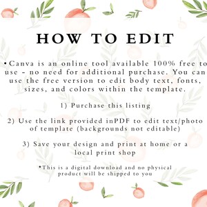 May include: A digital download graphic with the text "HOW TO EDIT" and instructions for using Canva to edit a template. The design features watercolor peaches and green leaves on a white background.