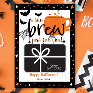 Halloween Coffee Gift Card Holder, Halloween Teacher Gift Card Holder, Halloween Tag, Halloween Brew For You, Printable Editable
