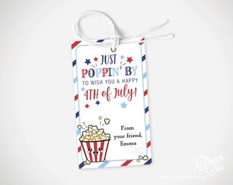 4th of July Popping By Tag, Fireworks Tag, Happy 4th of July, Independence Day Favor,  Thank You Tag, Popcorn Label, Editable, Printable