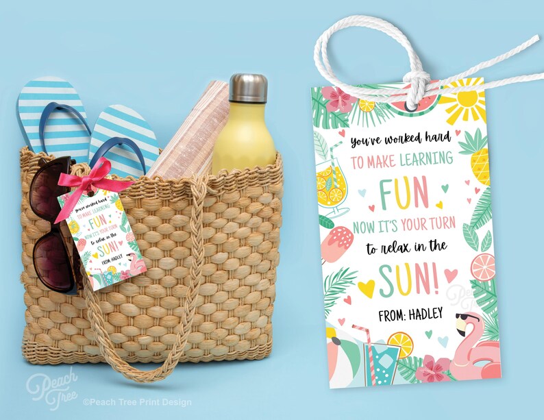 Teacher Appreciation Gift Tags, Your Turn to Relax in the Sun, End of ...