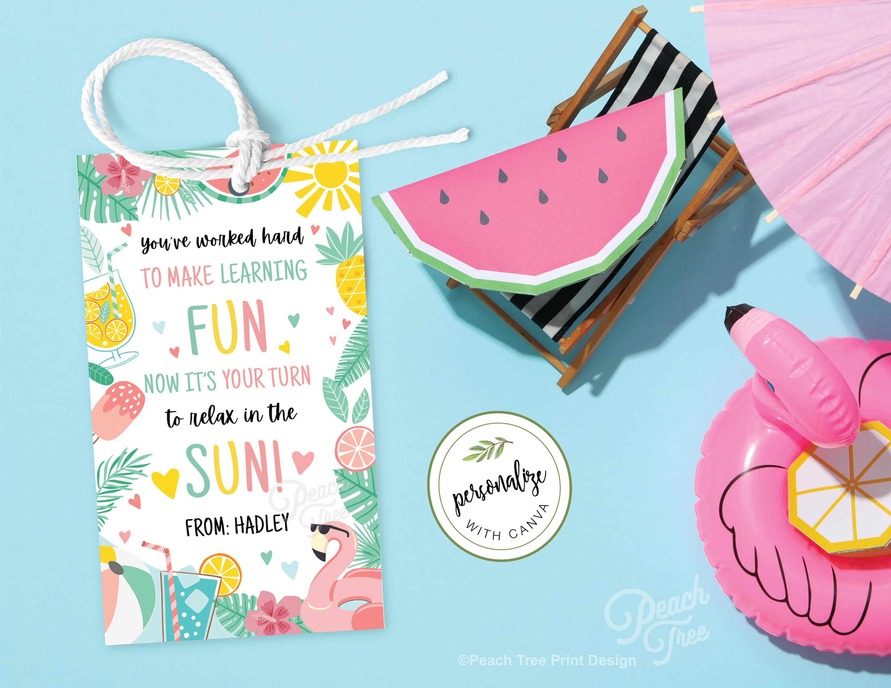 Teacher Appreciation Gift Tags, Your Turn to Relax in the Sun, End of ...