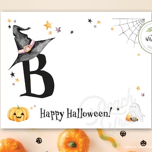 May include: A printable Halloween party sign with a witch's hat, a letter B, a pumpkin, a ghost, and the text "Happy Halloween!"