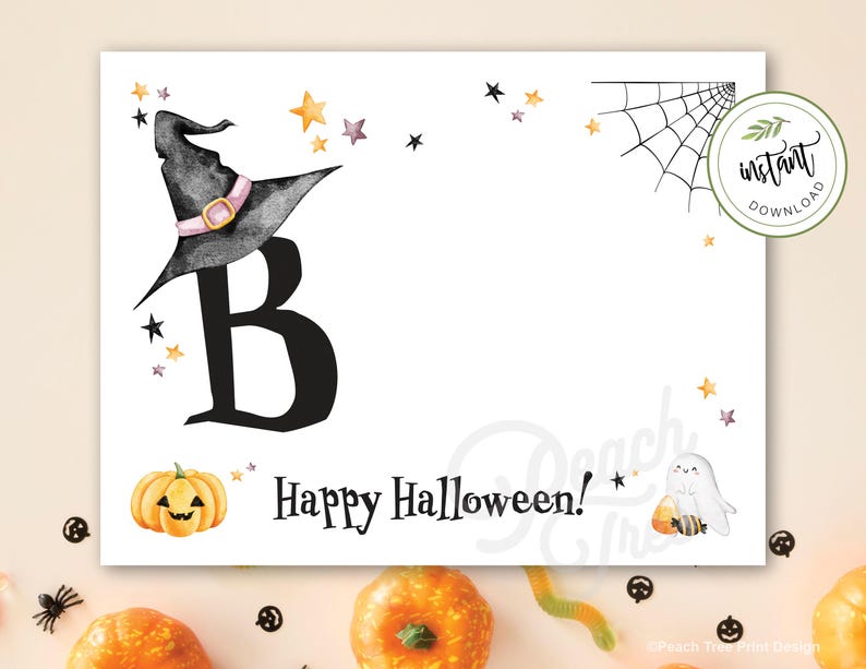 May include: A printable Halloween party sign with a witch's hat, a letter B, a pumpkin, a ghost, and the text "Happy Halloween!"