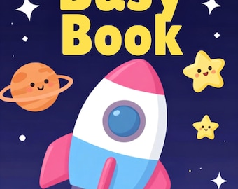 May include: A dark blue busy book cover titled My Space BUSY Book in white and yellow text. The design features a rocket ship, a smiling orange planet, a pink planet, two yellow stars with faces, and an astronaut standing on a yellow moon.