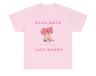 Custom Nash Bach Tee, Nashville Bachelorette Tee, Matching Bachelorette Tee, Custom Bachlorette Tee