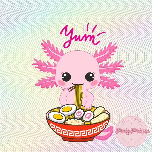 Ramen Axolotl Unisex Boy Girl PNG Digital Download Sublimation Screen Printing Design Trendy Boutique