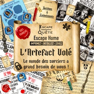 Pode incluir: Um jogo de escape room de estilo vintage com um fundo de pergaminho e o texto "Escape Home - L'Artefact Volé - Le monde des sorciers a grand besoin de vous!" O jogo apresenta uma variedade de ilustrações, incluindo um mago, uma garrafa de poção e uma fechadura.