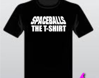 Spaceballs unofficial tshirts