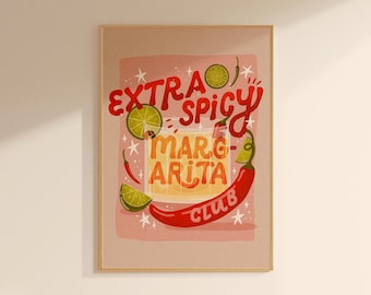 Extra Spicy Margarita Club Art Print, Bold Kitchen Wall Art, Cocktail Lover Gift (A4)