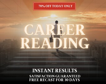 Könnte beinhalten: Eine Silhouette einer Person, die eine Treppe hinaufgeht in Richtung eines Sonnenuntergangs. Der Text "CAREER READING" ist in großen, gelben Buchstaben. Der Text "70% OFF TODAY ONLY" befindet sich in einem roten Kasten oben im Bild. Der Text "INSTANT RESULTS", "SATISFACTION GUARANTEED" und "FREE RECAST FOR 30 DAYS" befindet sich unten im Bild.