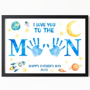 Vatertag Handabdruck Handwerk Mond Raum Kunst Druckbares Geschenk Papa Andenken Kleinkind Vorschule Aktivität Ich liebe dich bis zum Mond