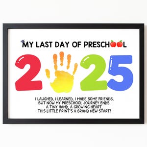 Last Day School Handprint Craft BUNDLE 2025 Preschool PreK Keepsake Printable Graduation Gift Toddler Activity Zero