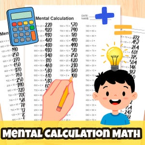 May include: An illustration of a child with a lightbulb above their head, next to math problems and a calculator. The text "Mental Calculation Math" is at the bottom. A hand is holding a pencil, pointing to a math problem.