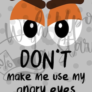 No me hagas usar mis ojos enojados / Juguetes / Cara de Papa / Archivo Digital