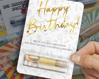 Geldgeschenk Geburtstag – Happy Birthday Karte mit Spruch – Lustige Geldkarte, Originelle Geldgeschenke für Teenager & Erwachsene