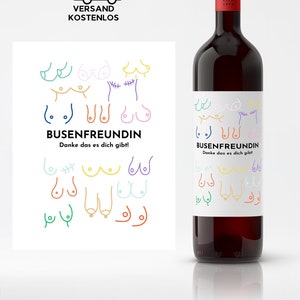 Weinetikett personalisiert BUSENFREUNDIN | Flaschen Aufkleber Etikett für Geburtstag, Busenfreundin, Beste Freundin, besondere Freundschaft