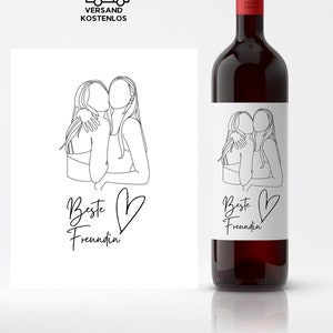 Weinetikett personalisiert Beste Freundin, Flasche Aufkleber Etikett für Freunde, Beste Freundin, Besonderer Anlass,