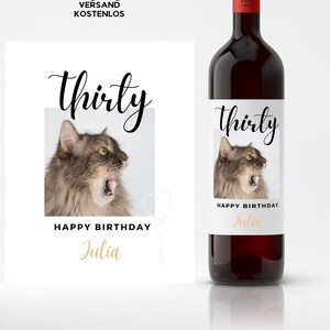 Weinetikett personalisiert zum Geburtstag, Aufkleber Etikett für Flaschen zum Geburtstag, einfach für jeden Anlass, Katzenmotiv zum 30.