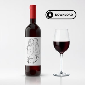 Wijnetiket gepersonaliseerde beste vriend, flesstickeretiket voor vrienden, beste vriend, voor DOWNLOAD/PRINT JEZELF!