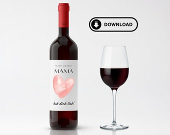 Personalized wine label Mother's Day sticker label for birthday, Mother's Day, bottle label, best mom to DOWNLOAD/PRINT YOURSELF!