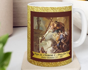 Pope St. Clement I Vintage Catholic Coffee Mug: Inspirational Saint Quote