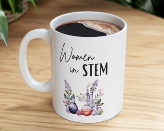 Frauen in STEM Geschenk für Wissenschaftlerin Tasse für Freundin Wissenschaftler Geburtstagsgeschenk für Biologie Chemie Biochemie Mathe-Ingenieur Studenten