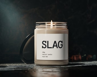 SLAG, Candle, Custom candle, Soy candle, Personalised Gifts, Funny Candle, Boyfriend Gift, Girlfriend Gift, Husband Gift, Wife Gift, Gift