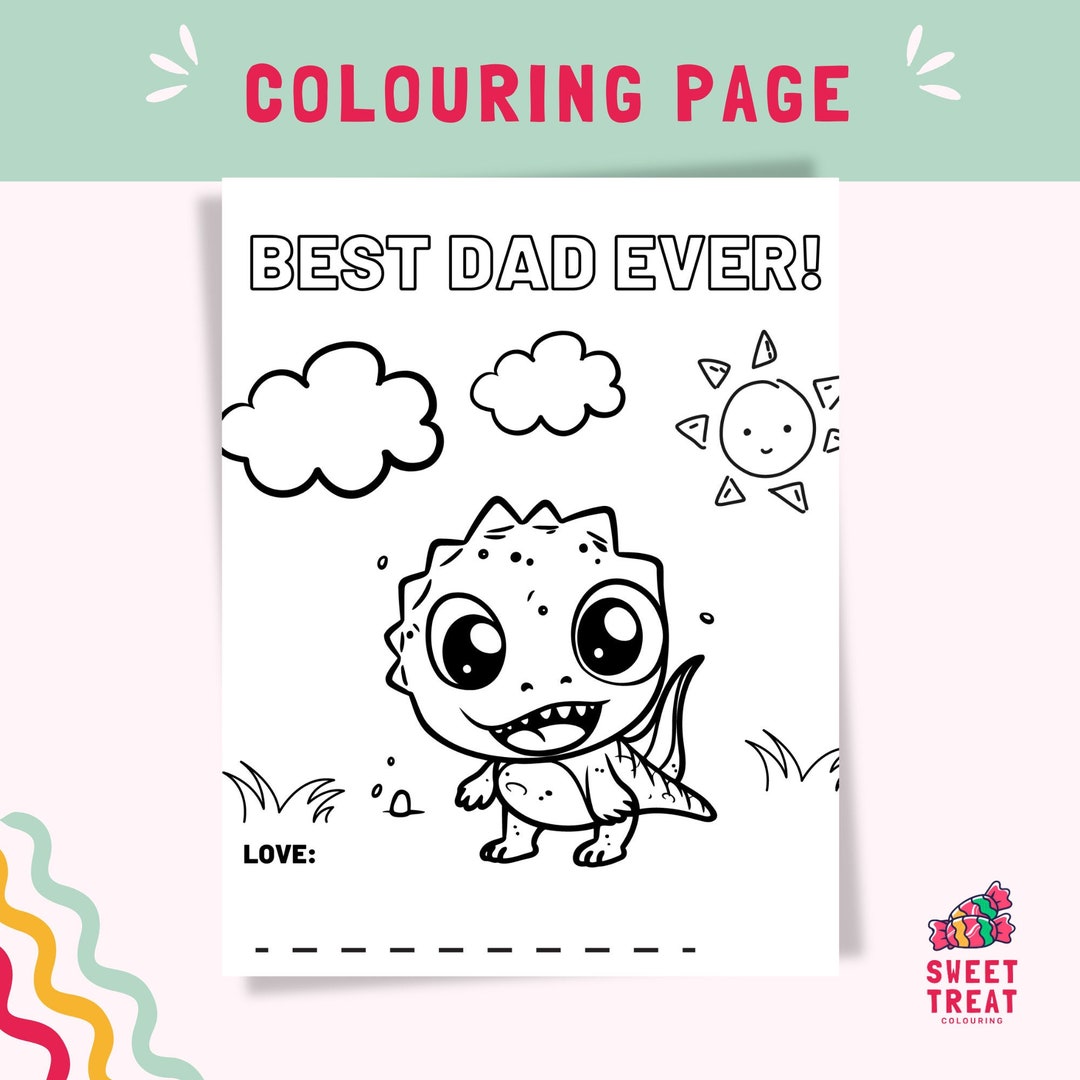 Father's Day Dinosaur Colouring Page for Kids Best Dad Ever Printable ...