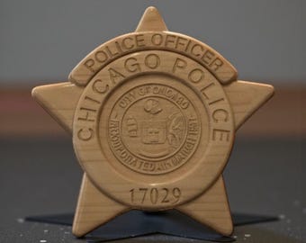 3D carved police badge, Chicago police badge, wood badge, personalized police badge law enforcement gift retirement gift