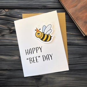 3D Bumble Bee Birthday Card: Happy Bee Day