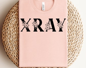 Floral X-Ray Shirt, X-Ray Tech Sweatshirt, Radiology Floral T Shirt, X-Ray Gift, X-Ray Shirt For Women, Radiologist Tee, Rad Tech Sweatshirt