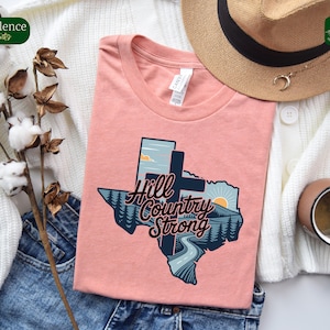 Texas Hill Country Strong Tshirt, Texas Strong Flood Shirt, Christian Shirt, Texas Floods Victim T-Shirt, Pray for Texas Shirt, Texas Strong